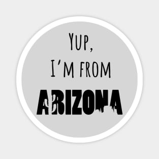 I'm from Arizona Magnet